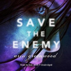 Save the Enemy - Greenwood, Arin