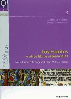 Los Escritos y otros libros sapienciales - Calduch-Benages, Nuria; Maier, Christian