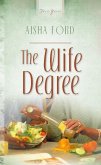 Wife Degree (eBook, ePUB)