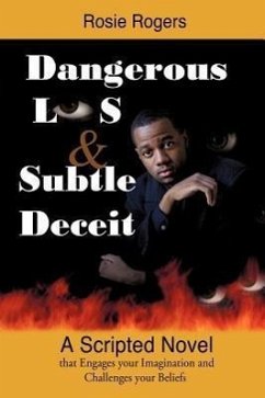 Dangerous Lies and Subtle Deceit - Rogers, Rosie