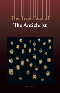 The True Face of the Antichrist - Prince, James