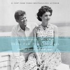 These Few Precious Days: The Final Year of Jack with Jackie von ...