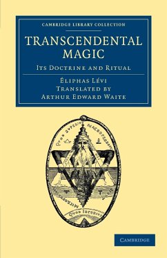 Transcendental Magic - Levi, Eliphas