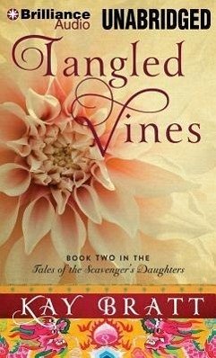 Tangled Vines - Bratt, Kay