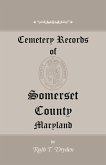 Cemetery Records of Somerset County, Maryland