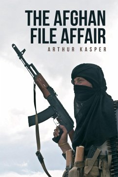 The Afghan File Affair - Kasper, Arthur