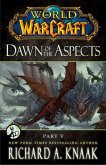 World of Warcraft: Dawn of the Aspects: Part V (eBook, ePUB)