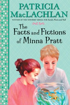 The Facts and Fictions of Minna Pratt (eBook, ePUB) - MacLachlan, Patricia