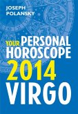 Virgo 2014: Your Personal Horoscope (eBook, ePUB)