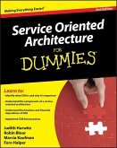 Service Oriented Architecture (SOA) For Dummies (eBook, PDF)