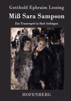 Miß Sara Sampson - Lessing, Gotthold Ephraim