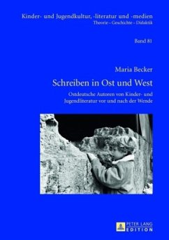 Schreiben in Ost und West - Becker, Maria