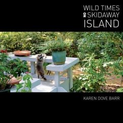 Wild Times on Skidaway Island - Barr, Karen Dove