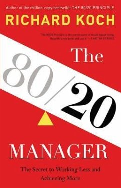 The 80/20 Manager - Koch, Richard