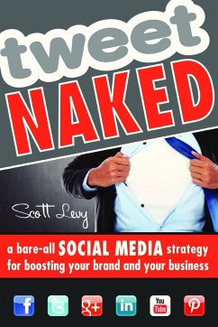 Tweet Naked - Levy, Scott