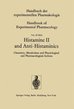 Histamine II and Anti-Histaminics. Chemistry, Metabolism and Physiological and Pharmacological Actions. With 92 Figures.