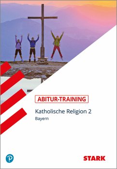 Abitur-Training - Religion Katholische Religion Band 2 Bayern - Gottfried, Thomas