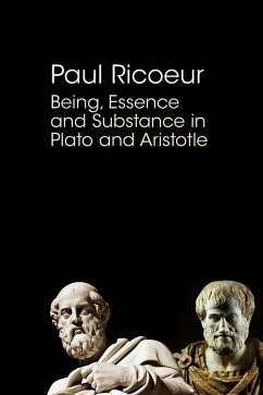 Cover Being, Essence and Substance in Plato and Aristotle