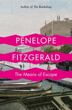 The Means of Escape (eBook, ePUB) - Fitzgerald, Penelope