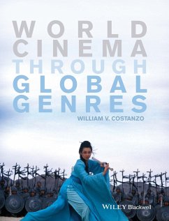 World Cinema through Global Genres - Costanzo, William V.