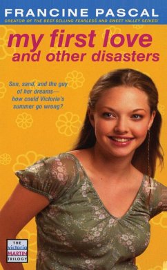 My First Love and Other Disasters (eBook, ePUB) - Pascal, Francine