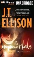 The Immortals - Ellison, J. T.