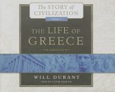 The Life of Greece, Volume 2: The Story of Civilization