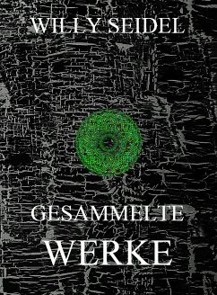 Gesammelte Werke (eBook, ePUB) - Seidel, Willy