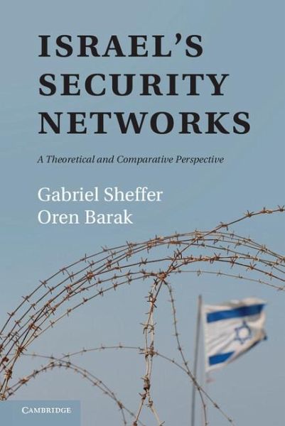 Israel's Security Networks Israel's Security Networks