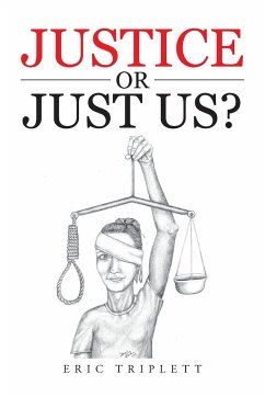 Justice or Just Us?