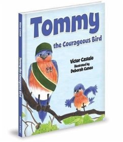 Tommy the Courageous Bird - Castelo, Victor