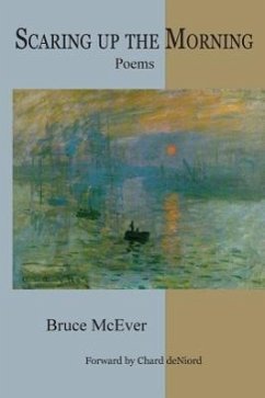 Scaring Up the Morning - McEver, Bruce