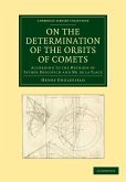 On the Determination of the Orbits of Comets