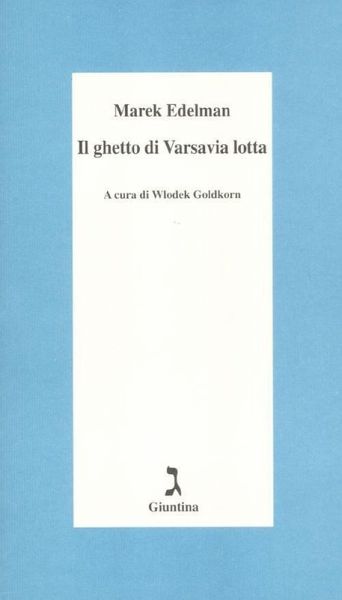Il ghetto di Varsavia lotta Il ghetto di Varsavia lotta