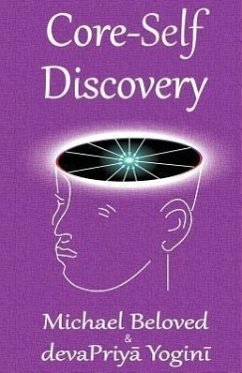 Core-Self Discovery - Beloved, Michael