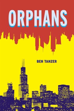 Orphans - Tanzer, Ben