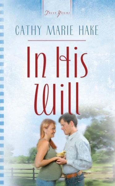 In His Will (eBook, ePUB) In His Will (eBook, ePUB)