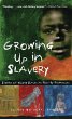 Growing Up in Slavery (eBook, ePUB) - Bild 1