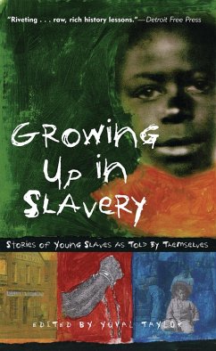 Growing Up in Slavery (eBook, ePUB) - Taylor, Yuval