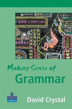 Making Sense of Grammar - Crystal, David