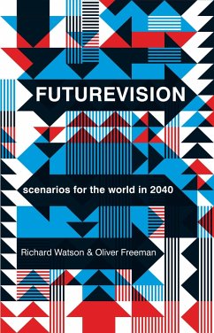 Futurevision - Watson, Richard; Freeman, Oliver