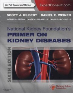 National Kidney Foundation's Primer on Kidney Diseases - Gilbert, Scott J.;Weiner, Daniel E.