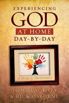 Experiencing God at Home Day-By-Day - Blackaby, Tom; Osborne, Rick