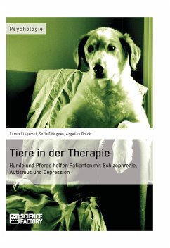 Tiere in der Therapie (eBook, PDF) - Fingerhut, Carola; Ellingsen, Sofie; Brück, Angelika