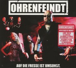 Auf Die Fresse Ist Umsonst (Digipak) - Ohrenfeindt