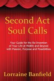 Second ACT Soul Calls