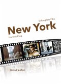 Schauplatz Film: New York