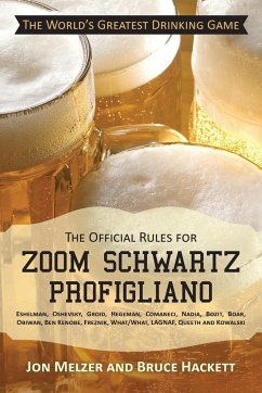 The Official Rules for Zoom Schwartz Profigliano - Melzer, Jon; Hackett, Bruce