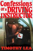 Confessions of a Driving Instructor (eBook, ePUB) Confessions of a Driving Instructor (eBook, ePUB)