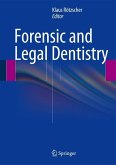 Forensic and Legal Dentistry